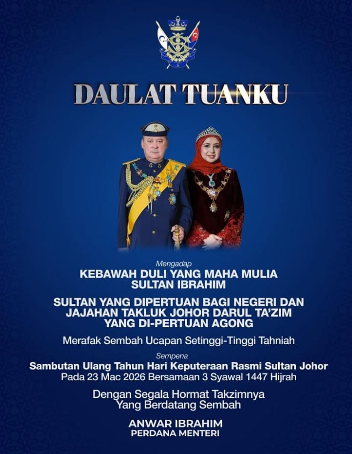 PM Merafak sembah tahniah ulang tahun Hari Keputeraan Rasmi Sultan Johor